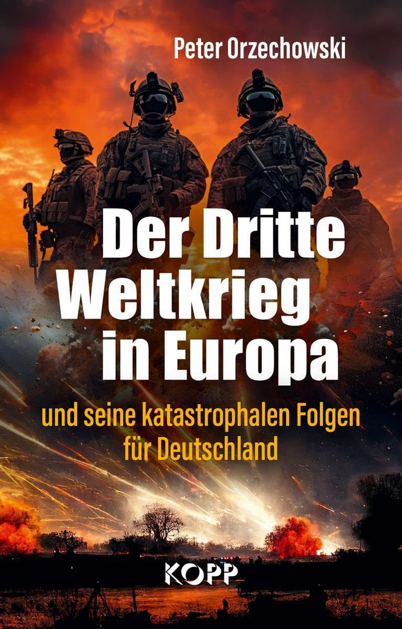 Der Dritte Weltkrieg in Europa: Und Seine Katastrophalen Folgen Für Deutschland