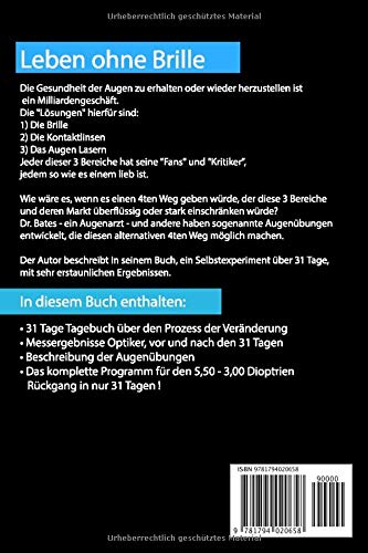 LEBEN OHNE BRILLE: in 31 Tagen = Von 5,50 Dioptrien Auf 3,00 ! so Habe Ich Das Mit Speziellen Augentraining Geschafft !