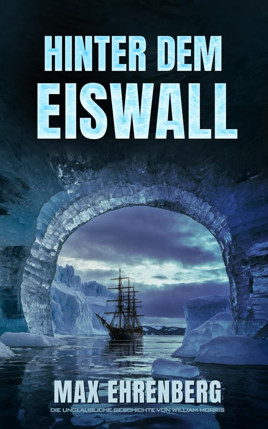 Hinter Dem Eiswall