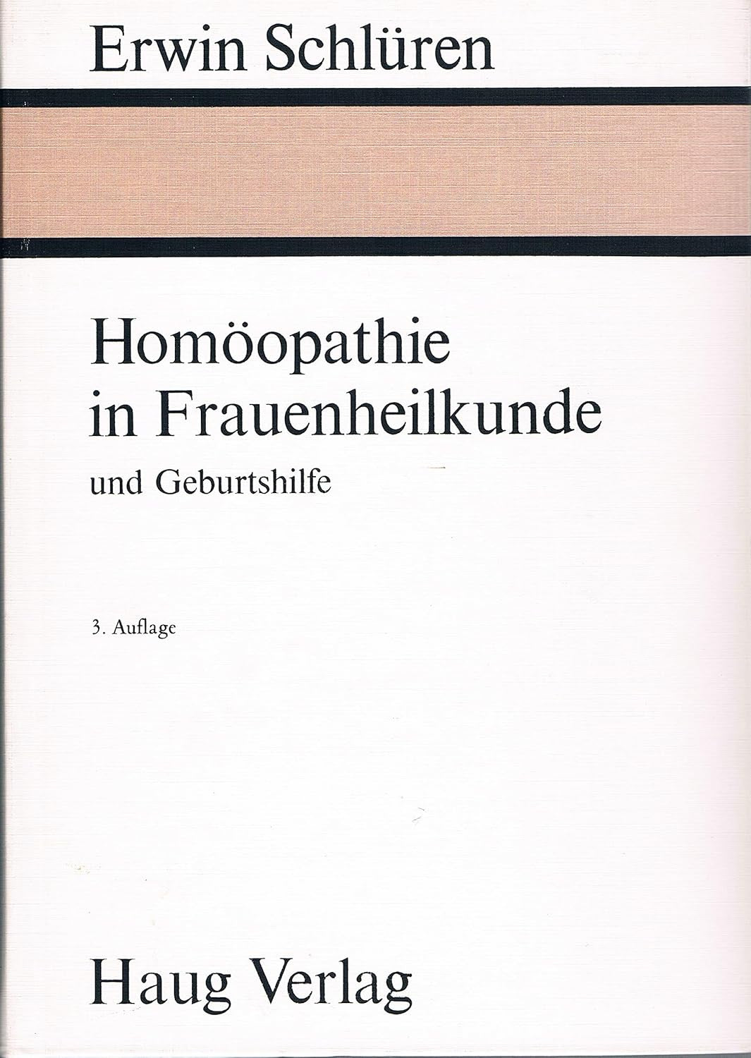 Homöopathie in Der Frauenheilkunde
